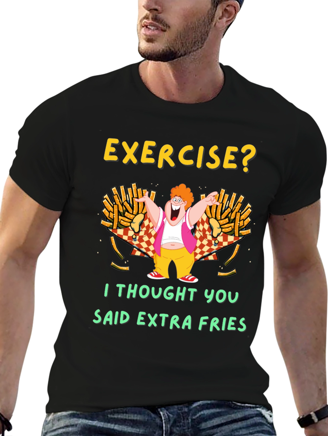 Exercise? Extra Fries T-Shirt