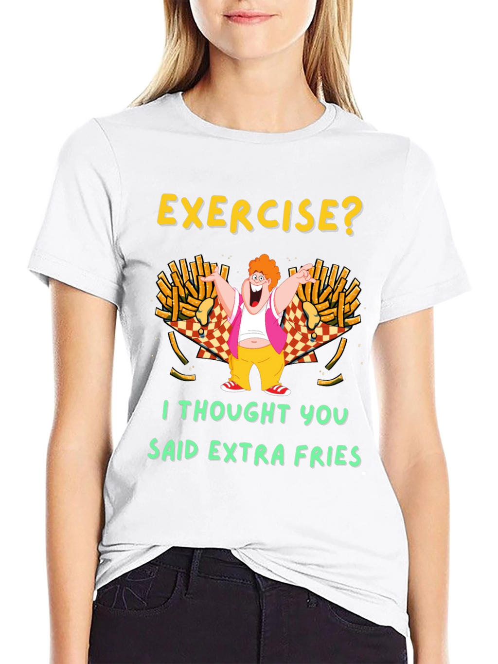 Exercise? Extra Fries T-Shirt