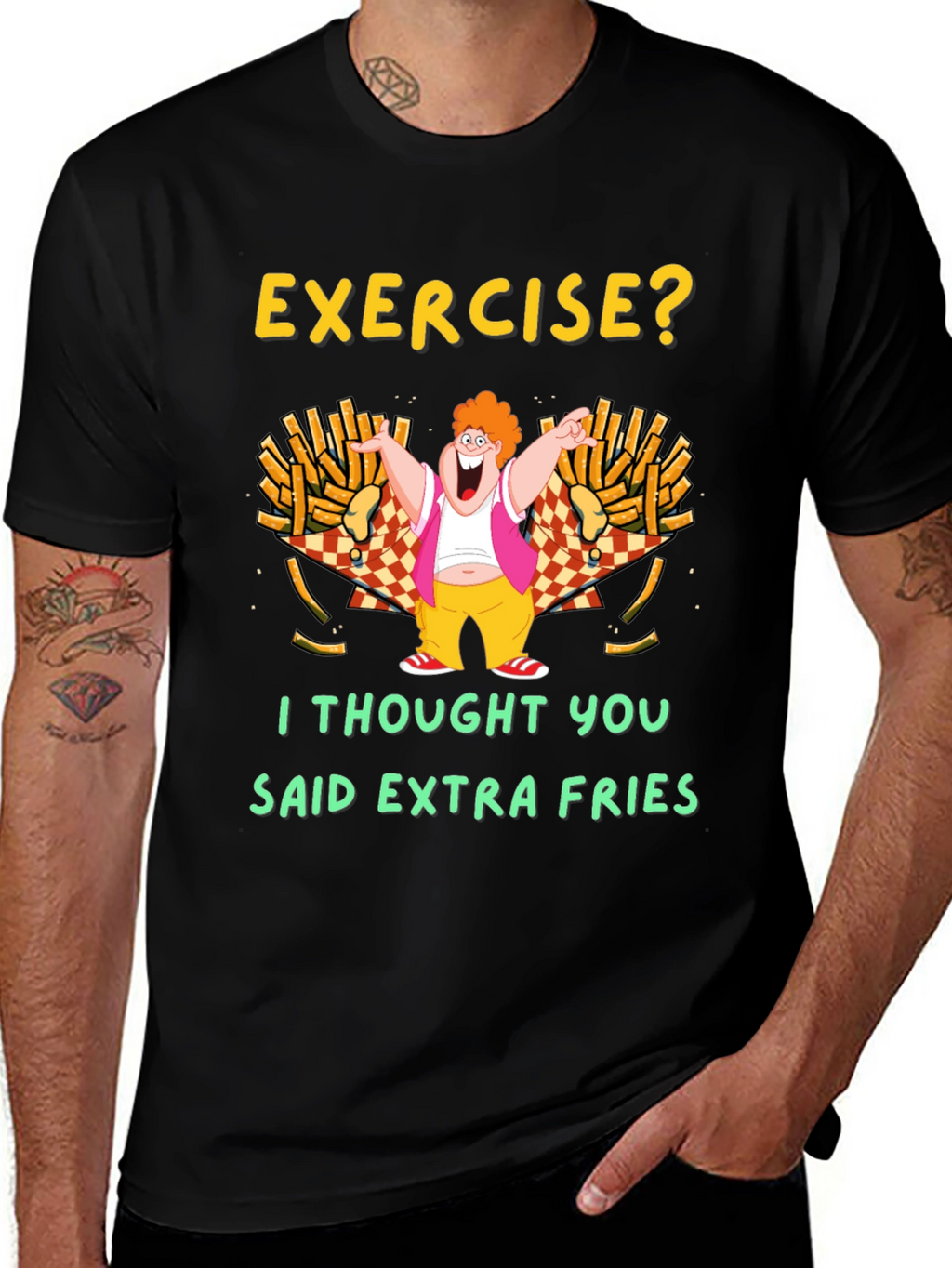 Exercise? Extra Fries T-Shirt