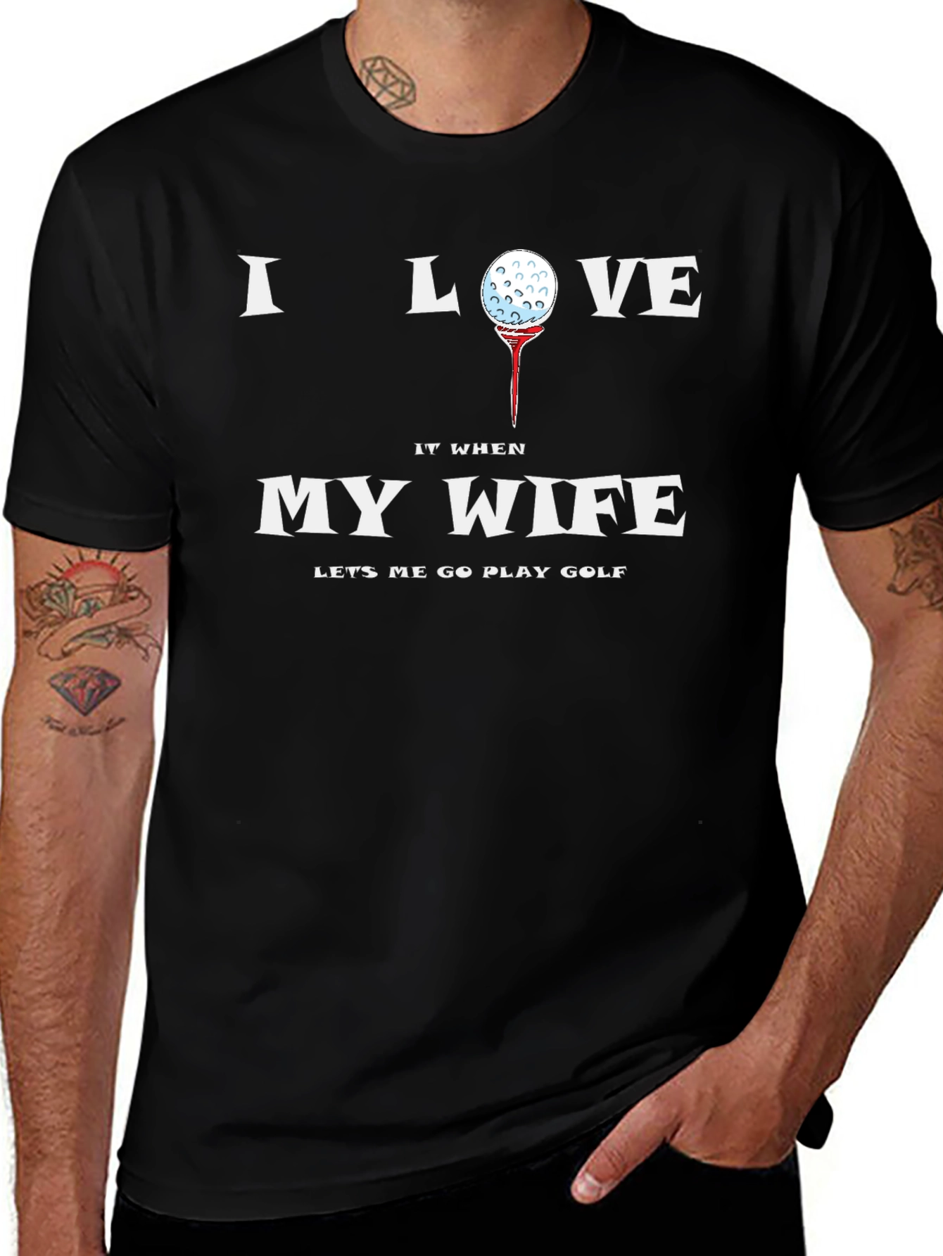 I Love My Wife Golf T-Shirt