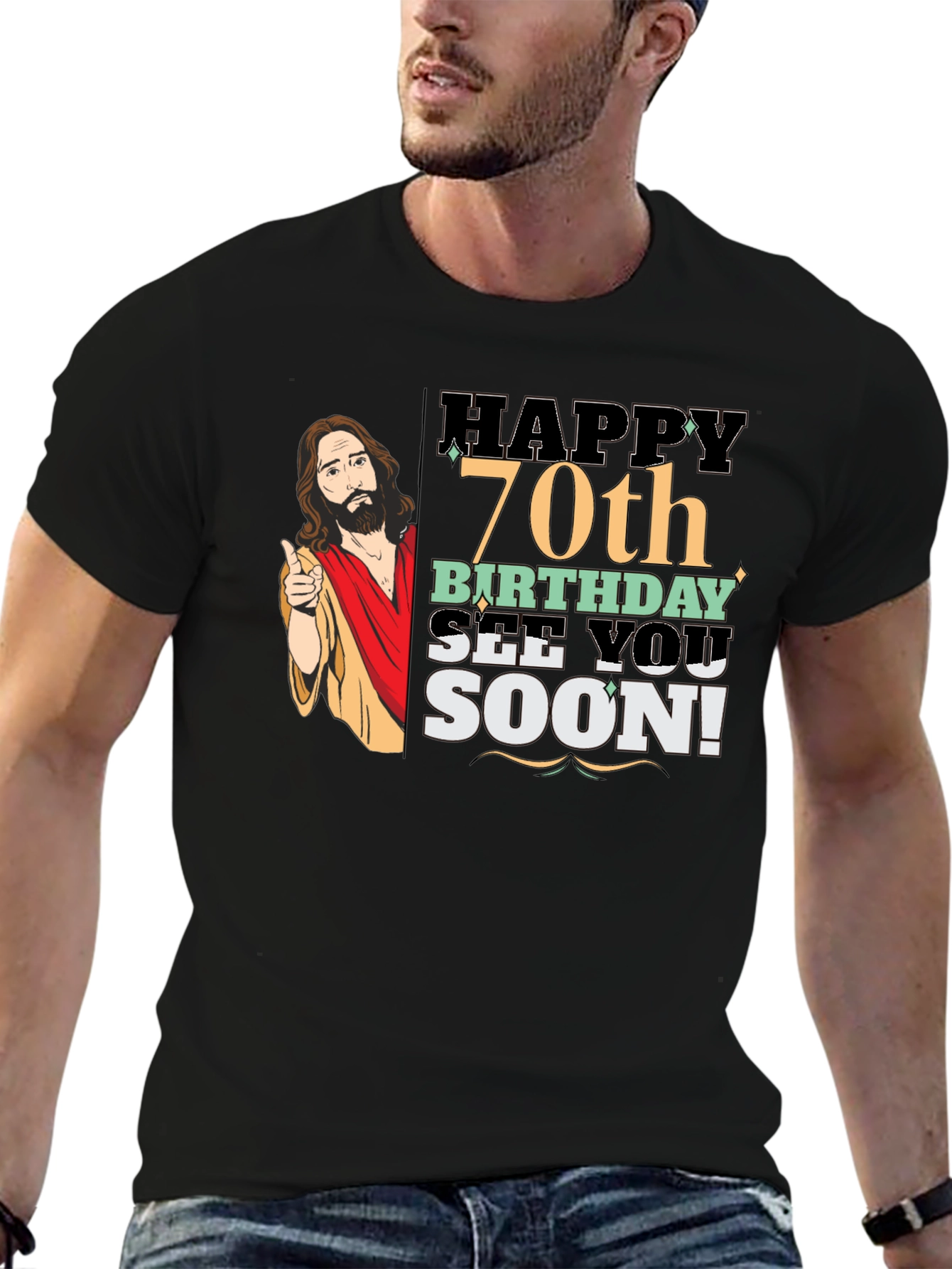 Happy 70th Birthday Jesus T-Shirt