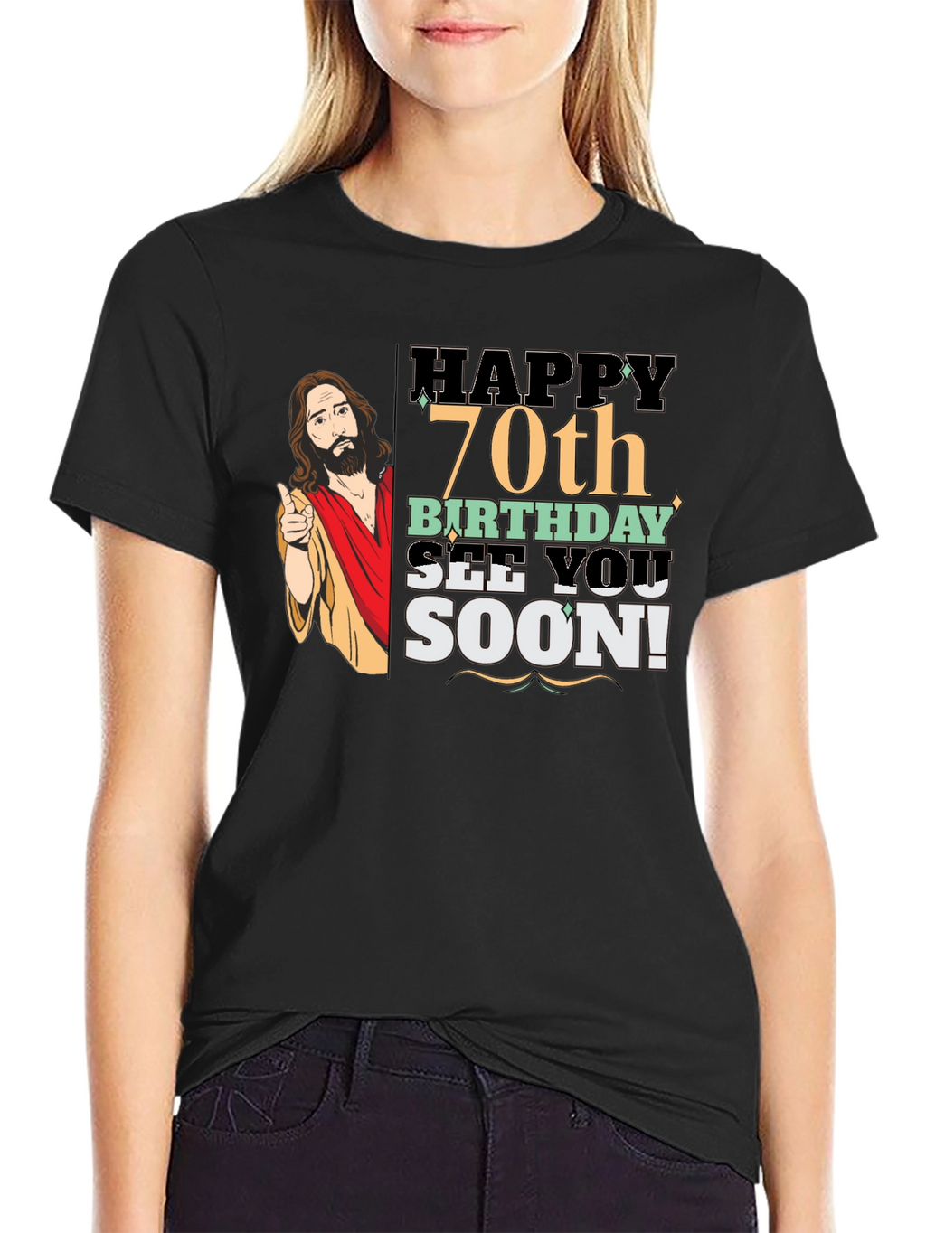 Happy 70th Birthday Jesus T-Shirt
