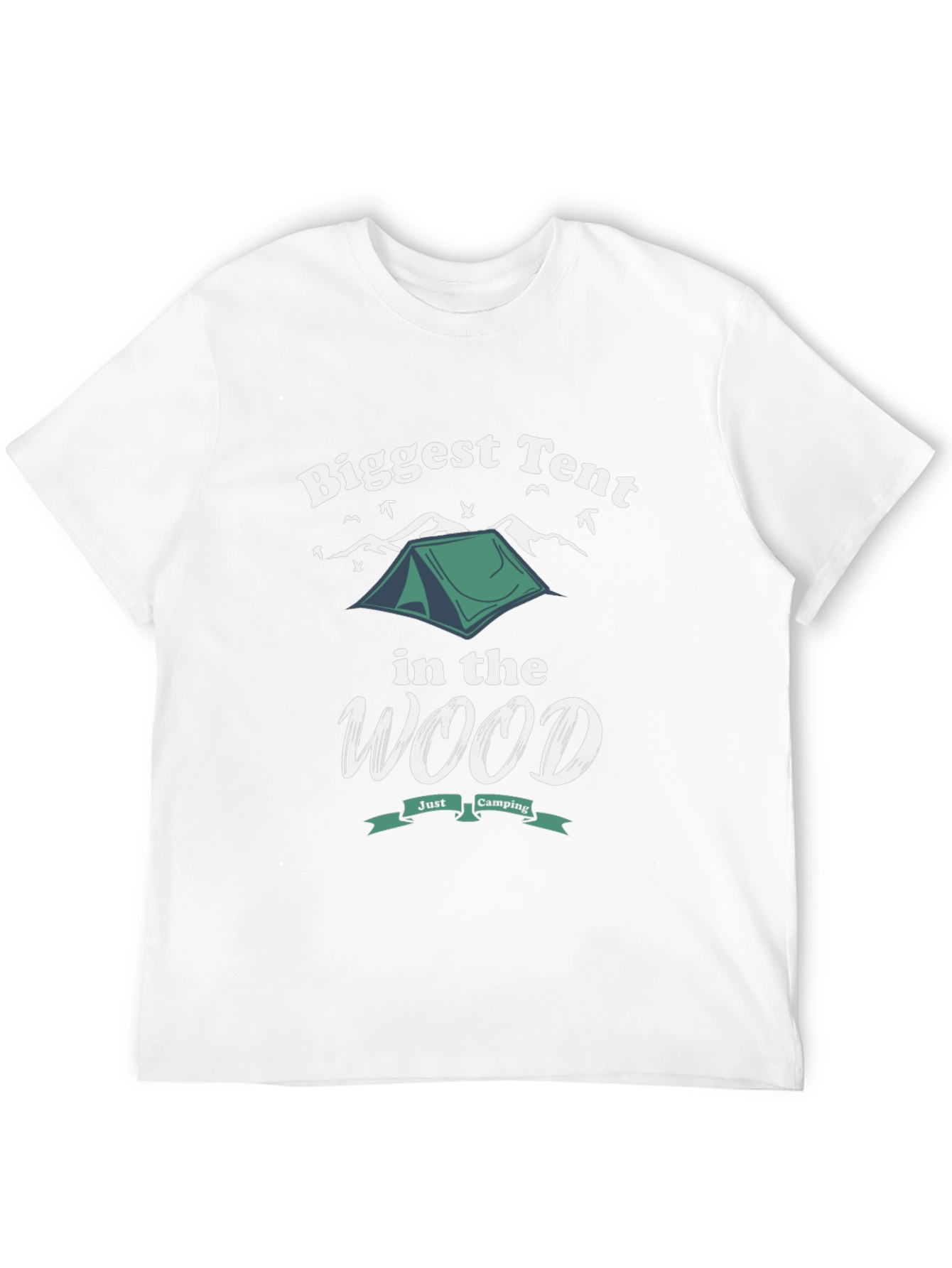 Biggest Tent in the Wood T-Shirt