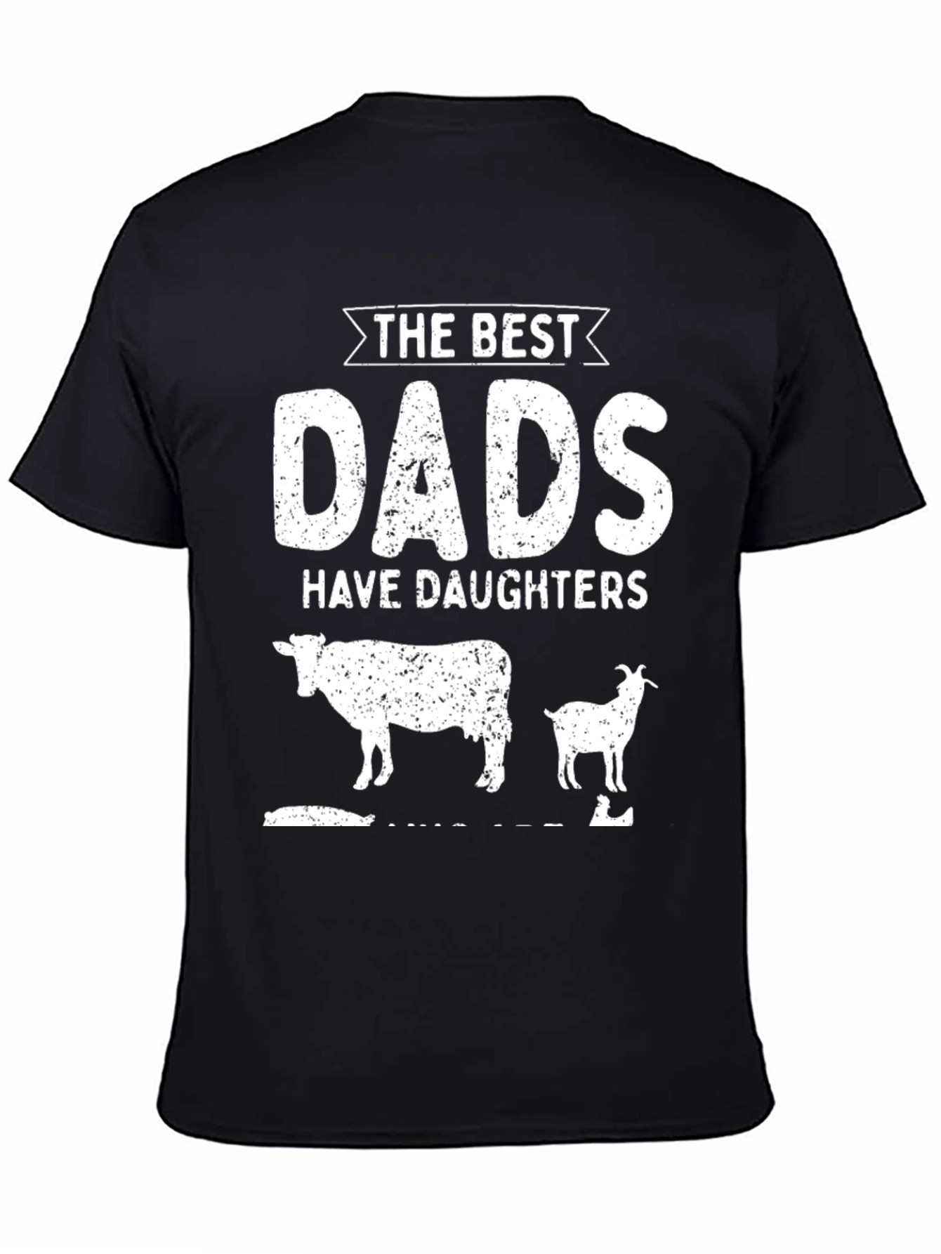Best Dads Have Daughters T-Shirt