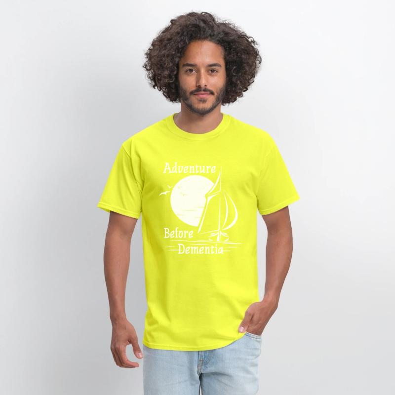 Adventure Before Dementia Sailing Sail Boat Sea Fu