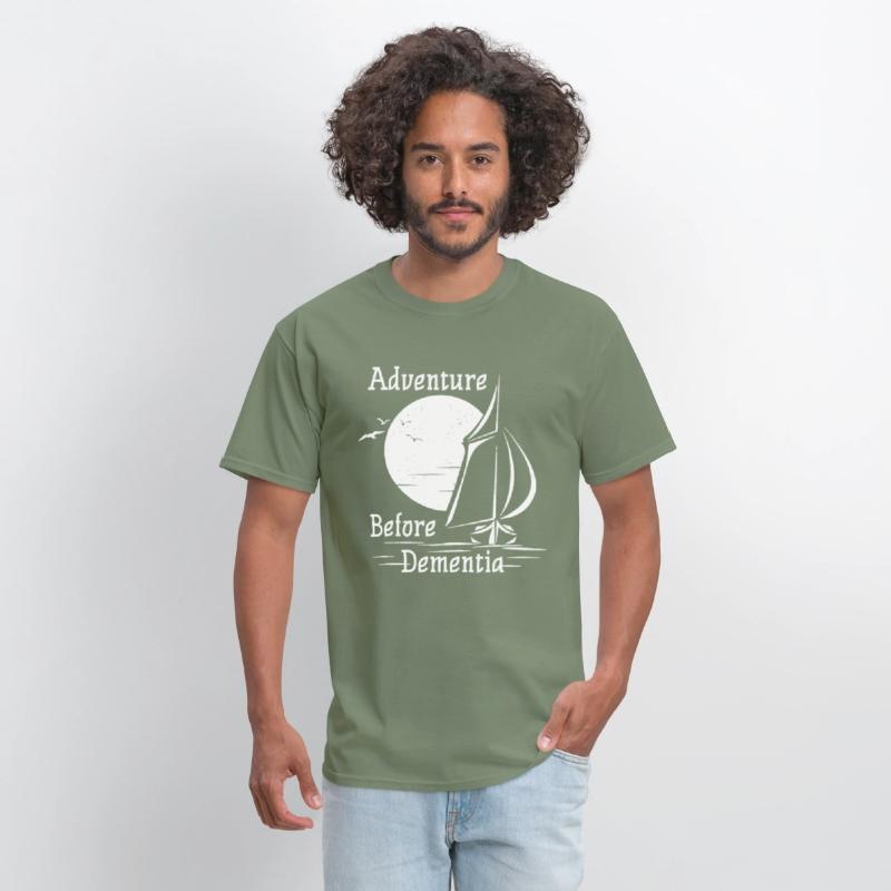 Adventure Before Dementia Sailing Sail Boat Sea Fu