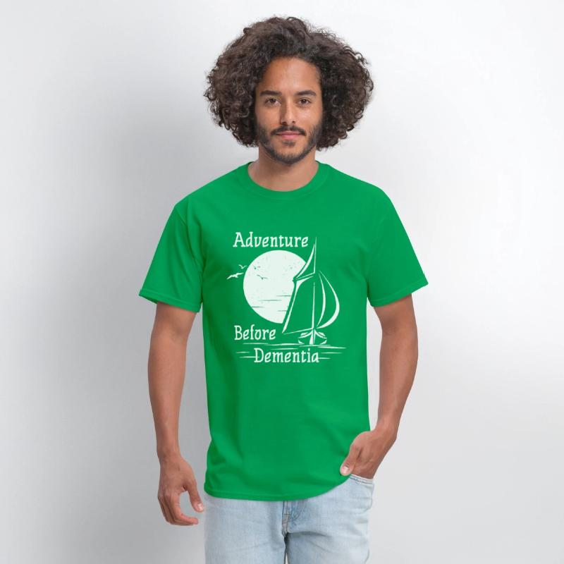 Adventure Before Dementia Sailing Sail Boat Sea Fu