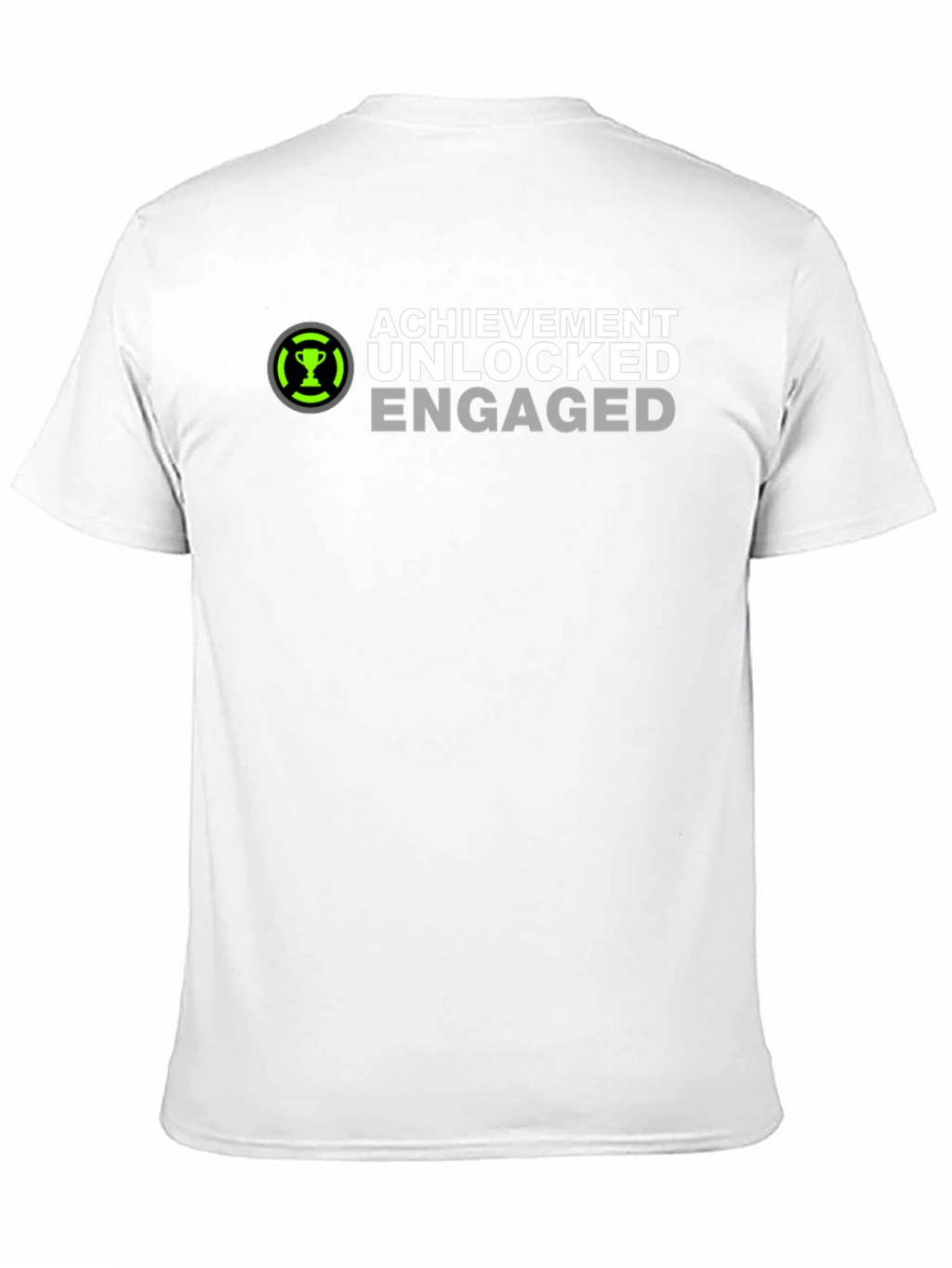 Achievement Unlocked Engaged Graphic T-Shirt