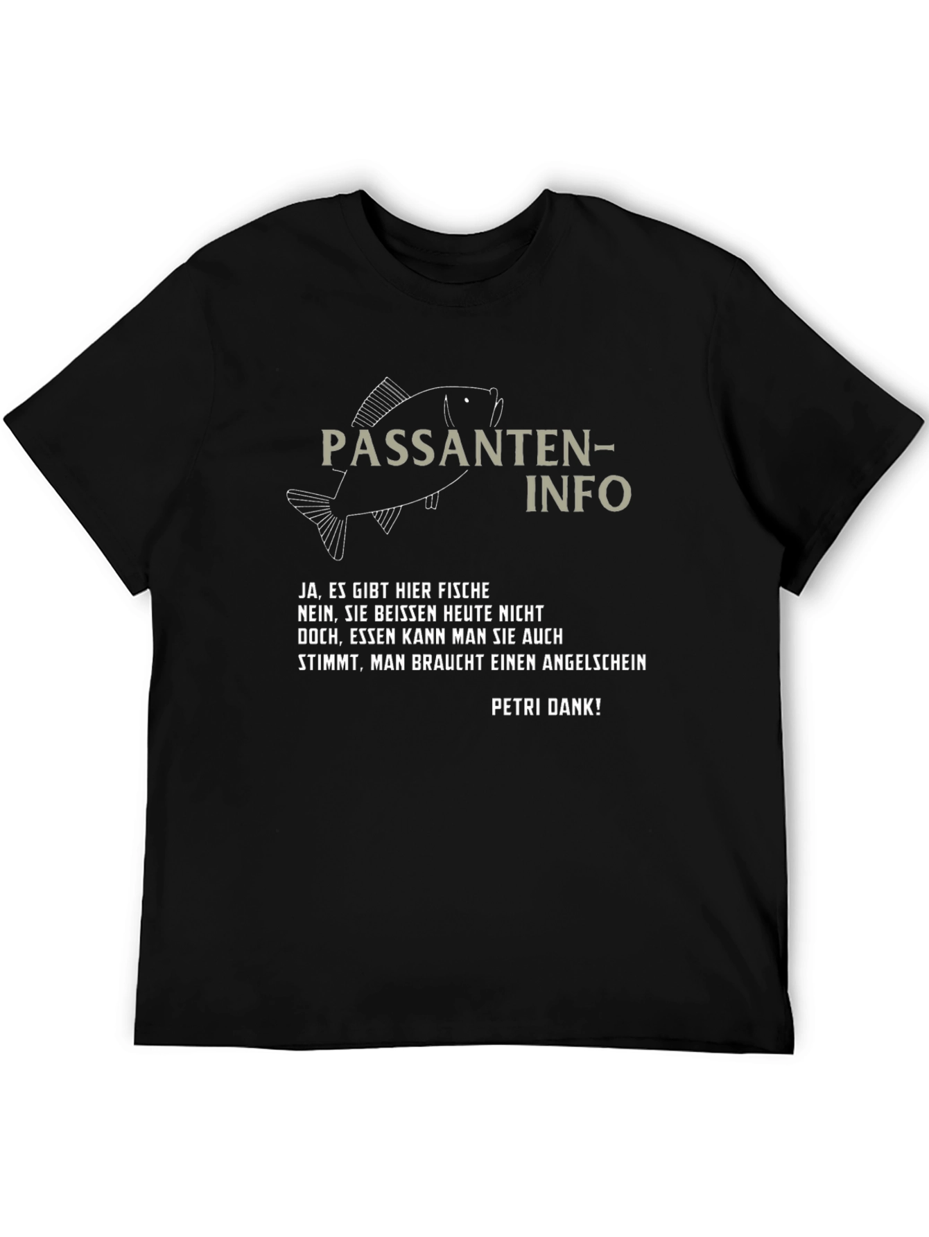 Passanten-Info Fishing T-Shirt - Angler Humor Tee