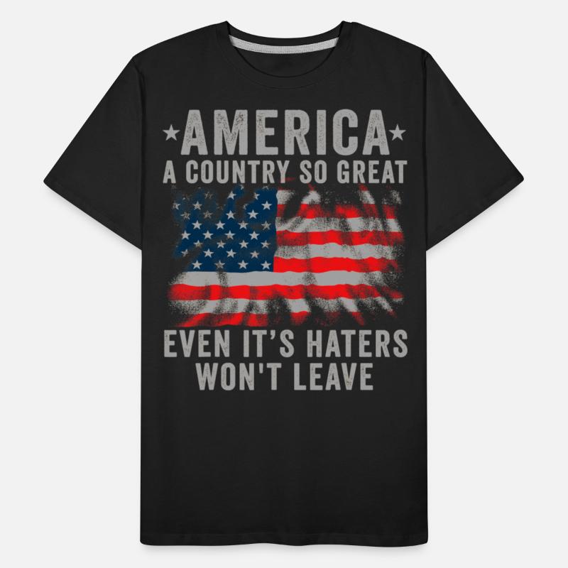 America A Country So Great Funny 4th Of July