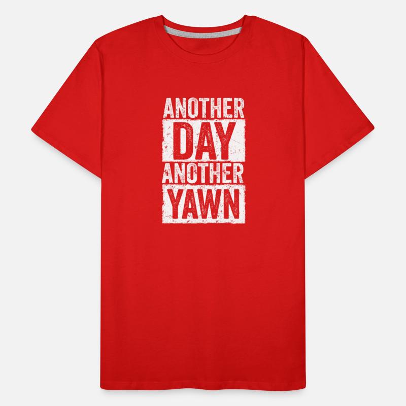 Another Day, Another Yawn