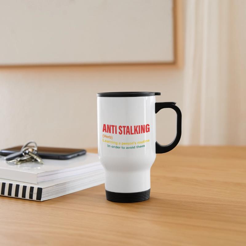 Anti Stalking (Verb)