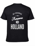 Awesome Holland T-Shirt: Funny Personalized Name Tee