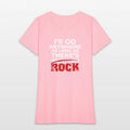 As long as there's rock