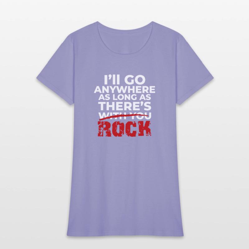 As long as there's rock