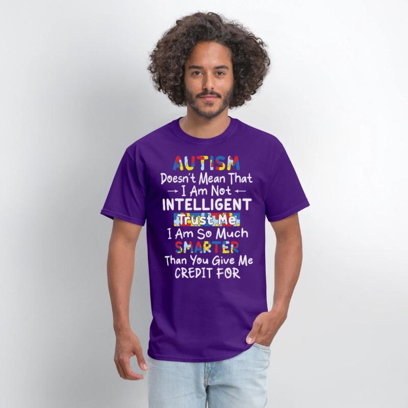 Autism doesn t mean that I am not intelligent