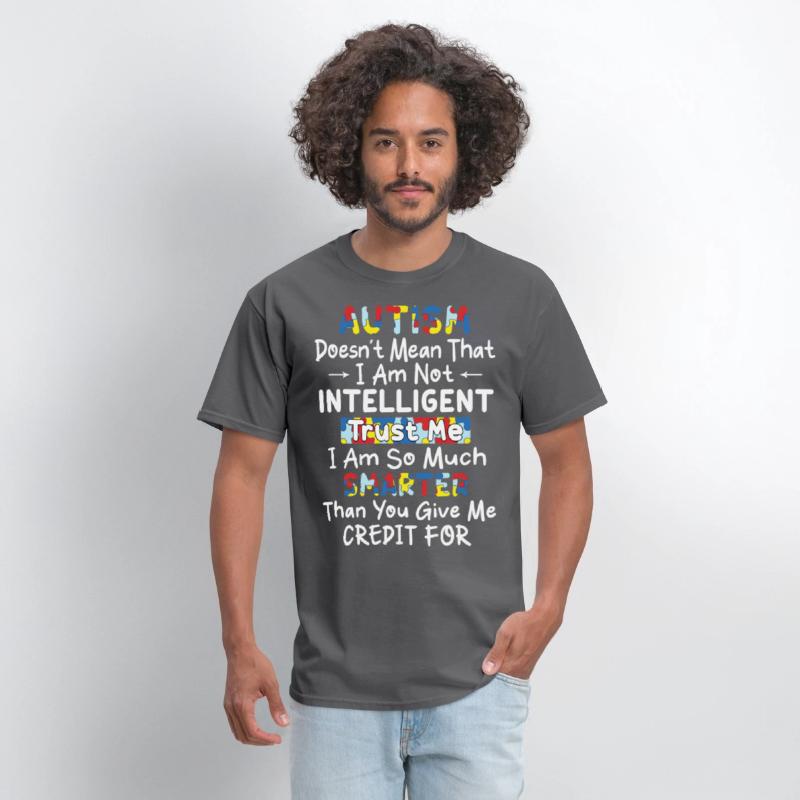 Autism doesn t mean that I am not intelligent