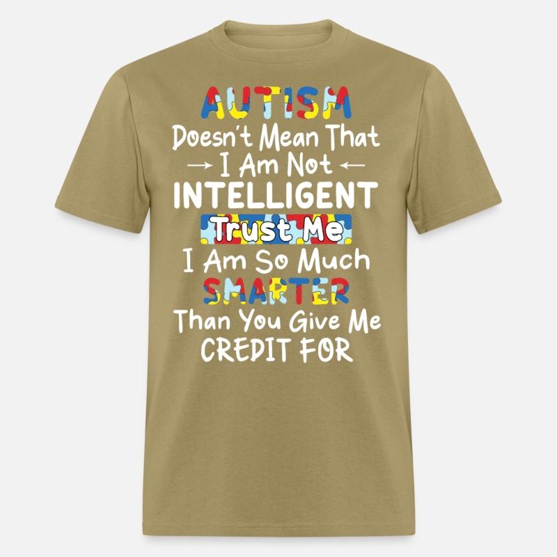 Autism doesn t mean that I am not intelligent
