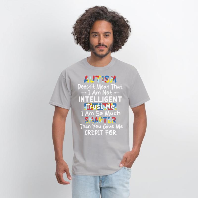 Autism doesn t mean that I am not intelligent