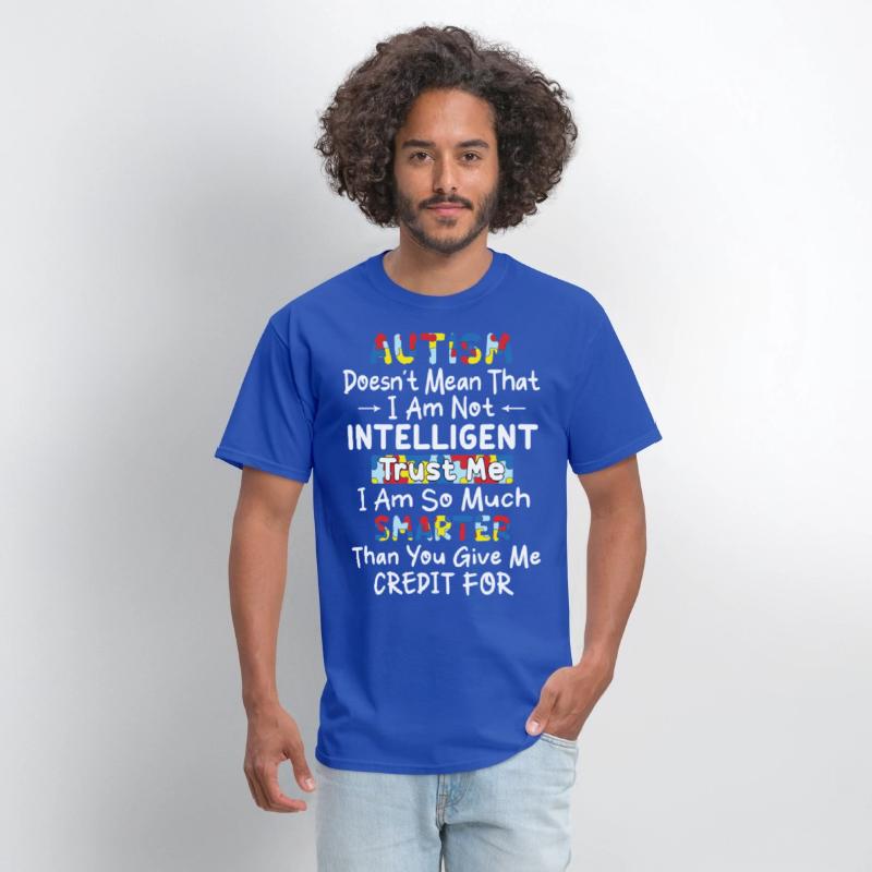 Autism doesn t mean that I am not intelligent