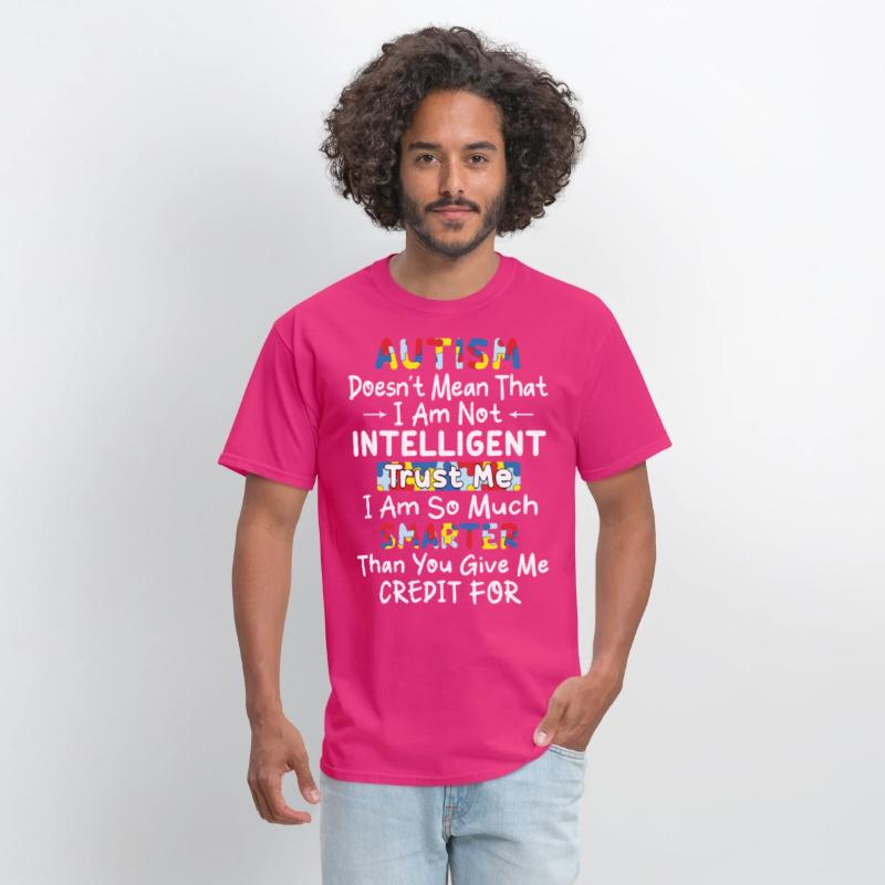 Autism doesn t mean that I am not intelligent