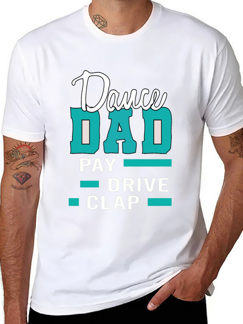 Dance Dad T-Shirt: Funny Fathers Day Gift