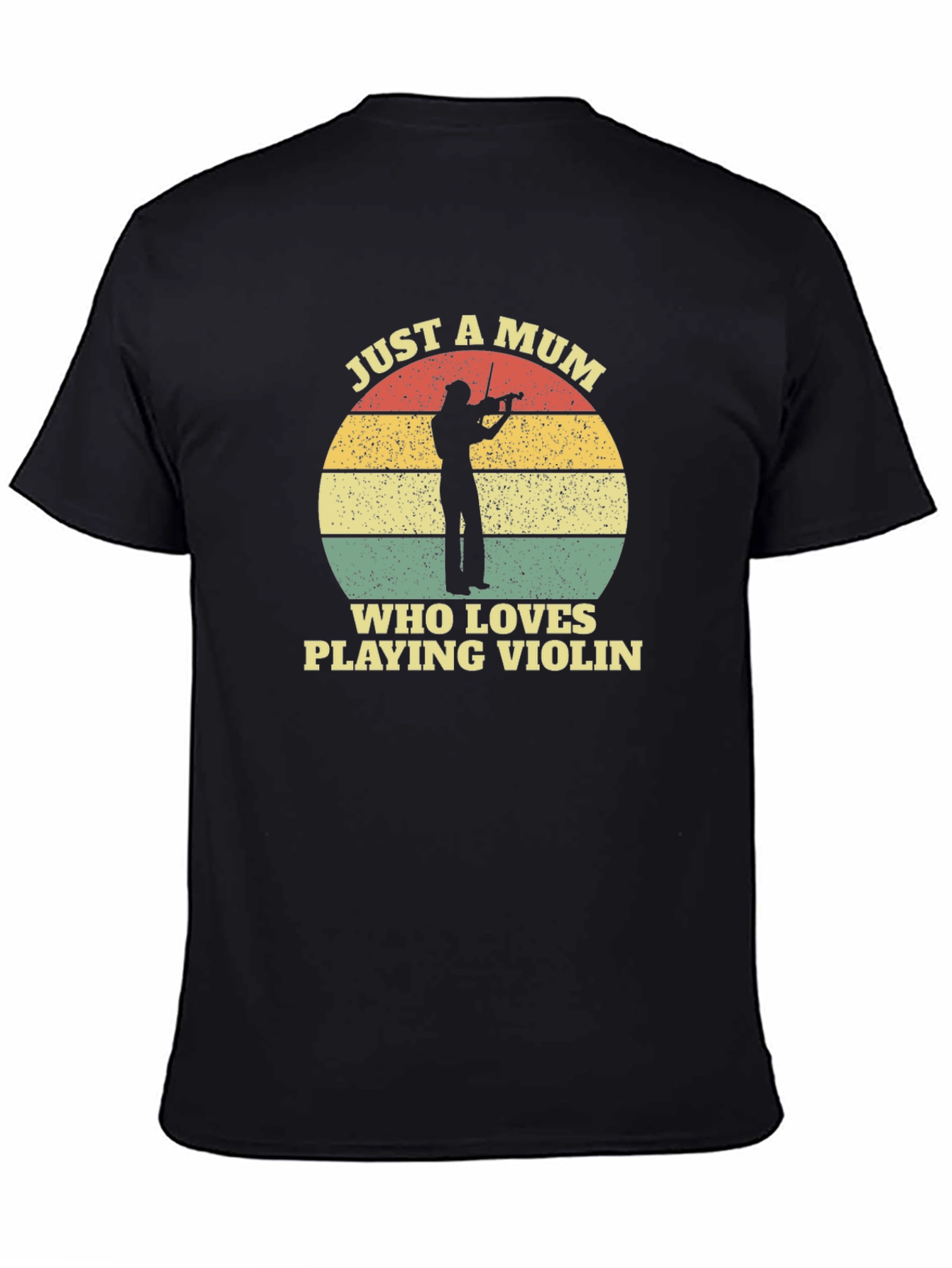 Just A Mum Who Loves Playing Violin T-Shirt