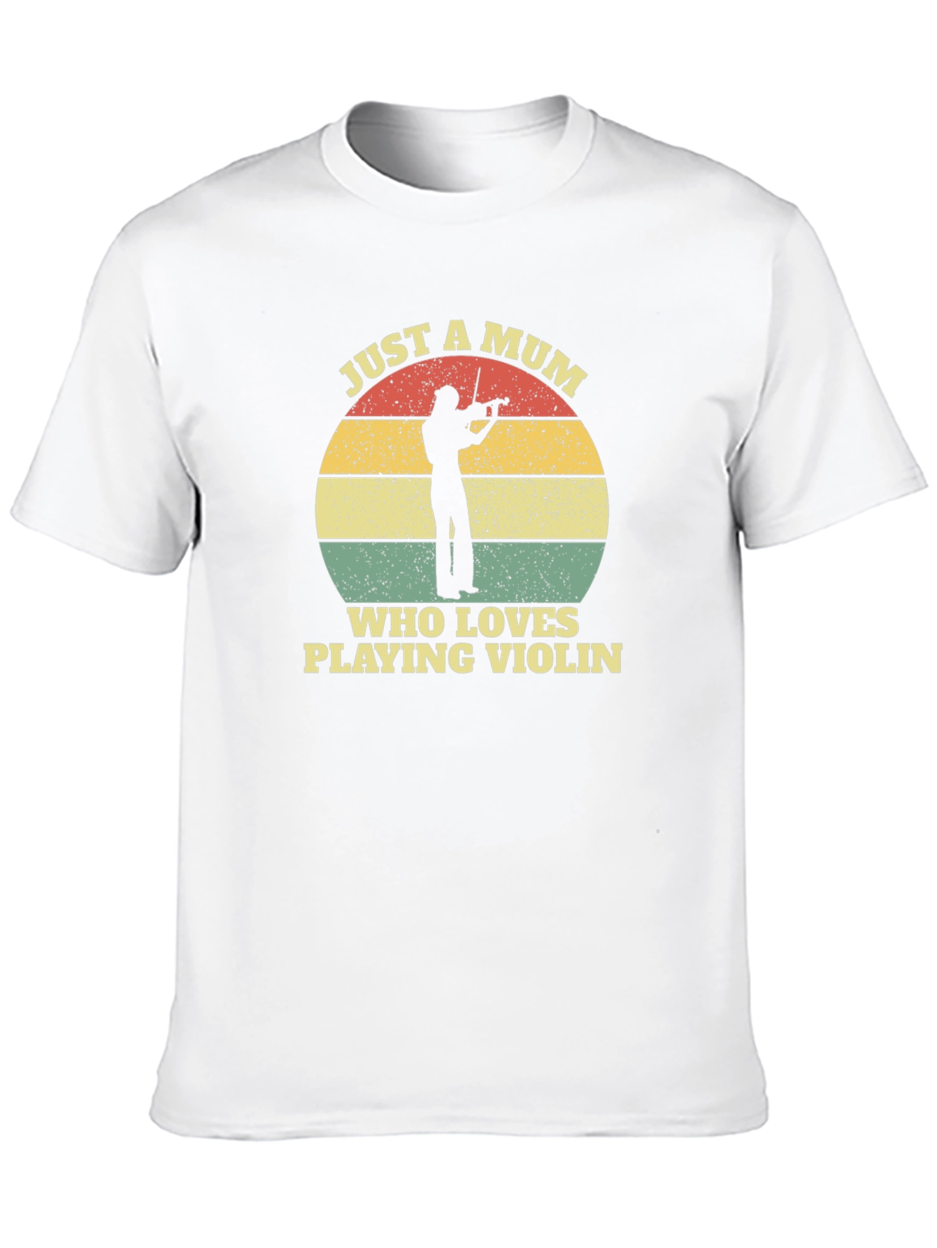 Just A Mum Who Loves Playing Violin T-Shirt
