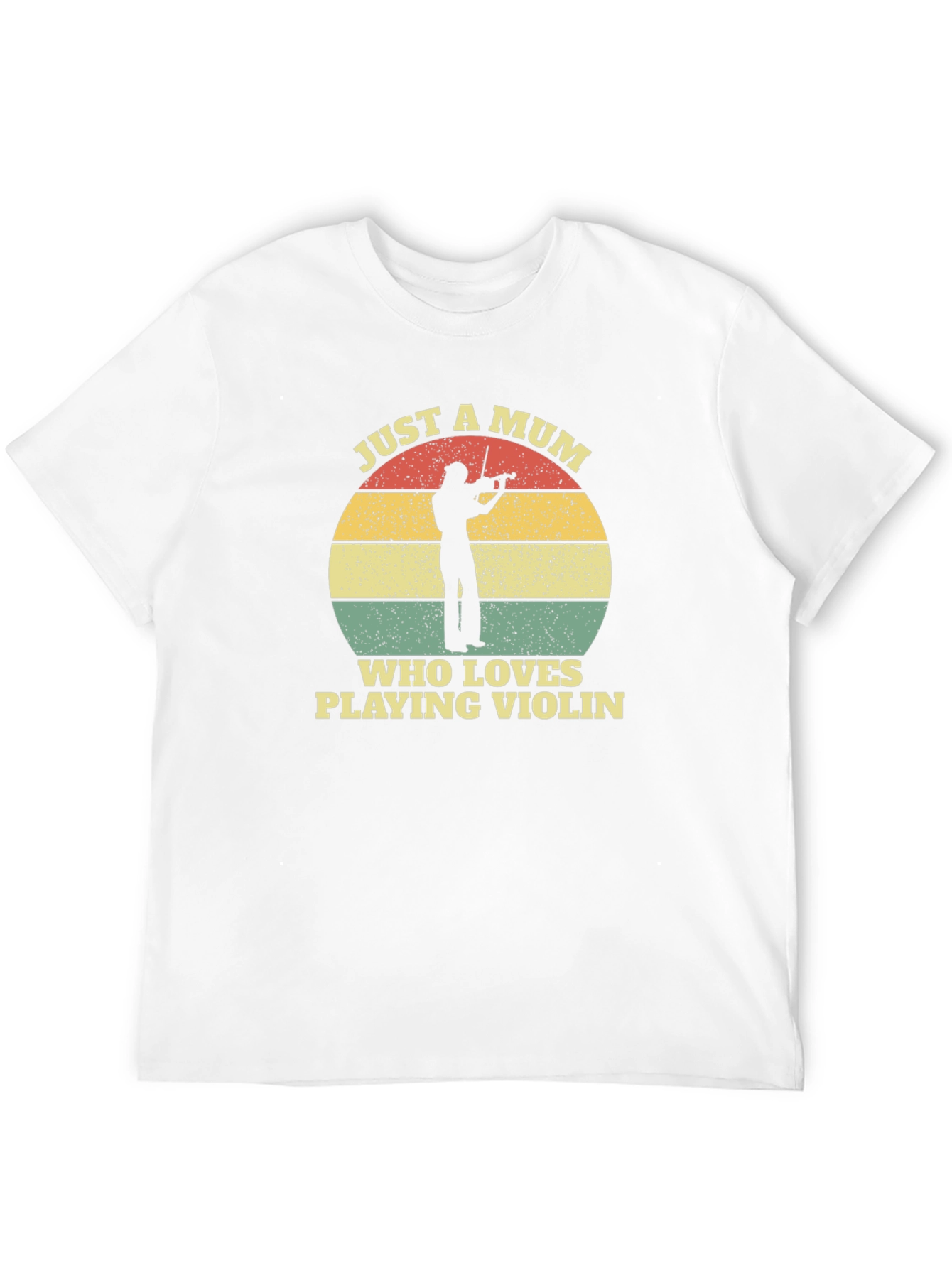 Just A Mum Who Loves Playing Violin T-Shirt
