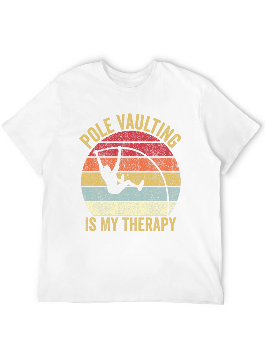 Pole Vaulting Is My Therapy T-Shirt