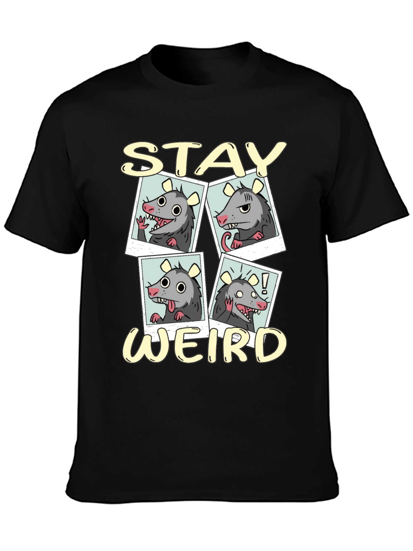 Stay Weird Opossum T-Shirt