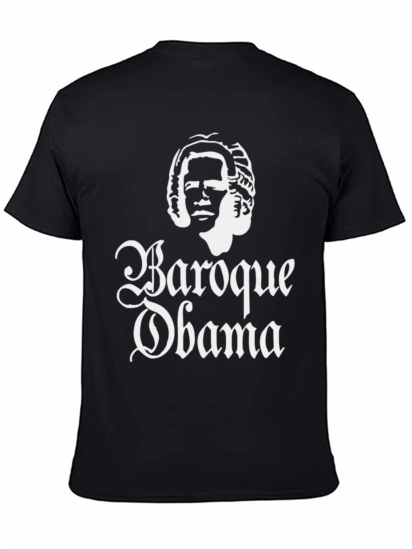 Baroque Obama T-Shirt - Funny Political Tee