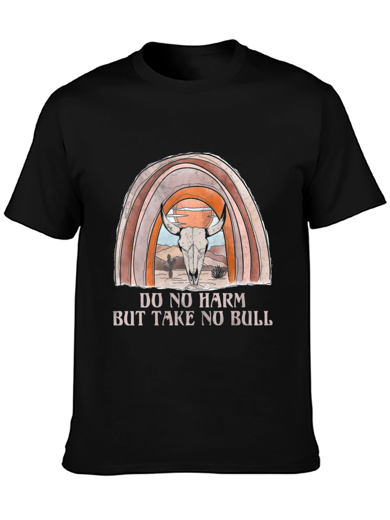 Do No Harm But Take No Bull Graphic T-Shirt