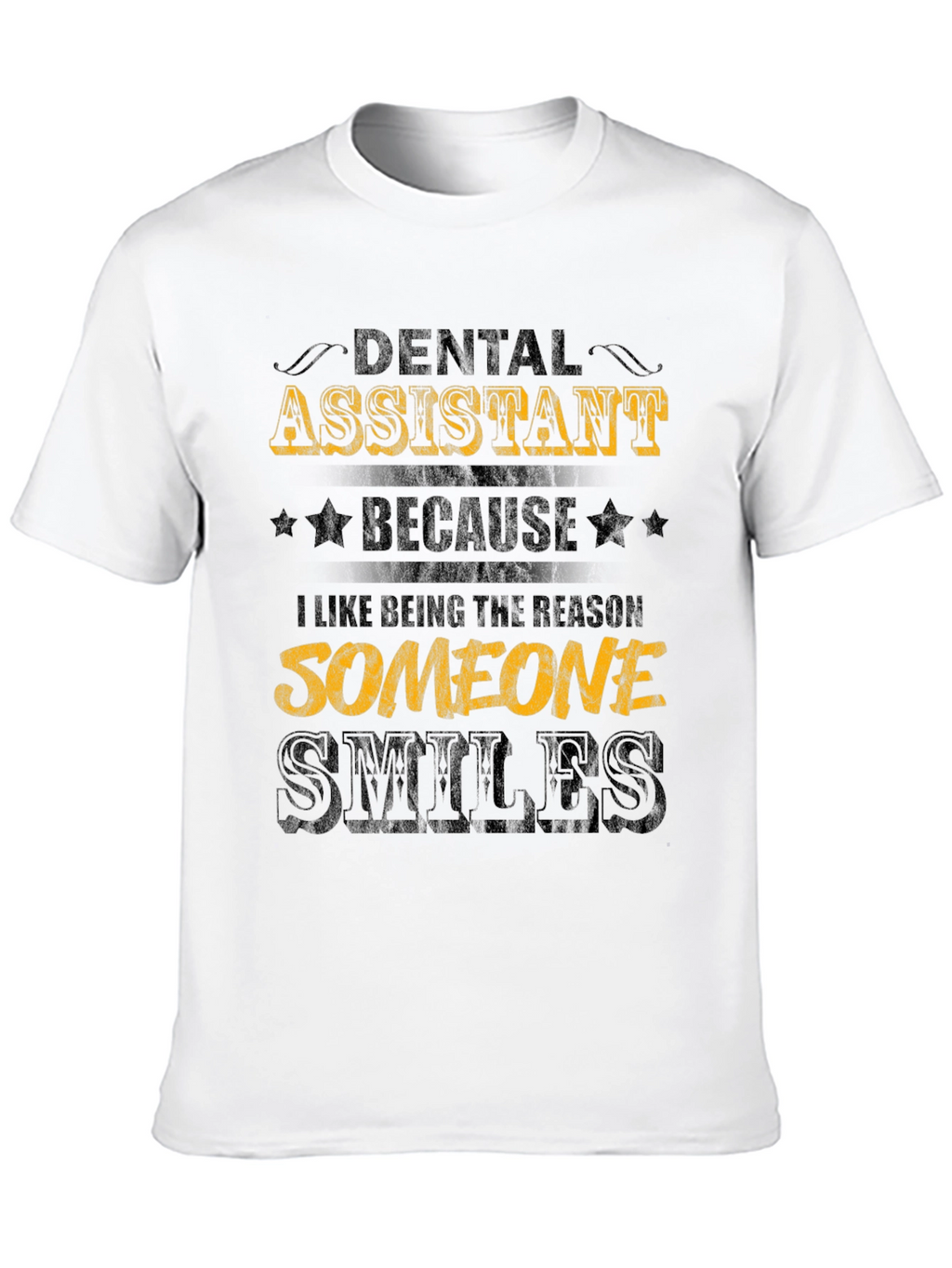 Dental Assistant Smiles Black Graphic Tee
