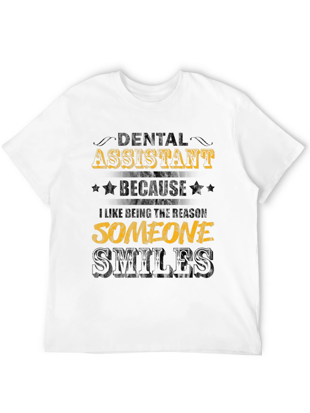 Dental Assistant Smiles Black Graphic Tee