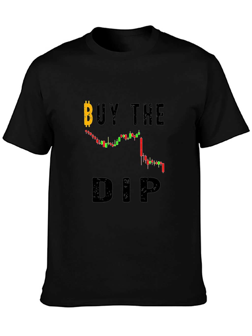 Buy the Dip Bitcoin Crypto T-Shirt
