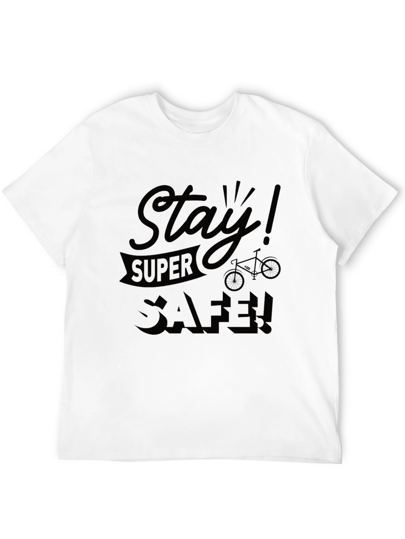 Stay Super Safe Black T-Shirt