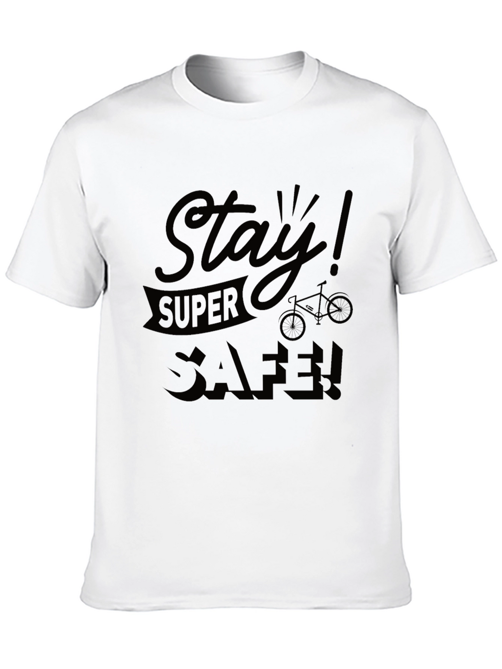 Stay Super Safe Black T-Shirt