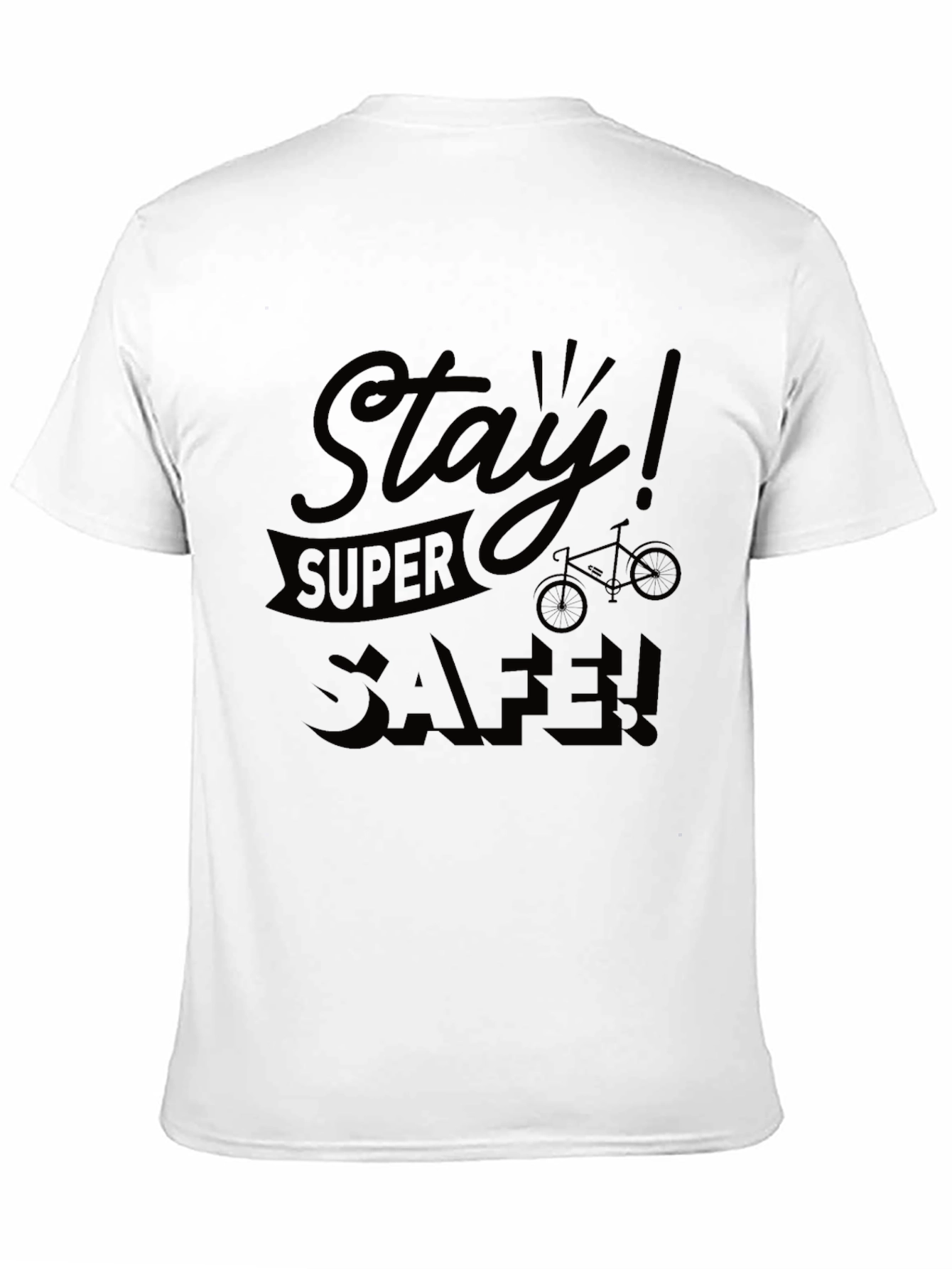 Stay Super Safe Black T-Shirt