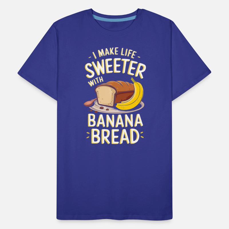 Banana Bread Eater Food Lover Breakfast Foodie