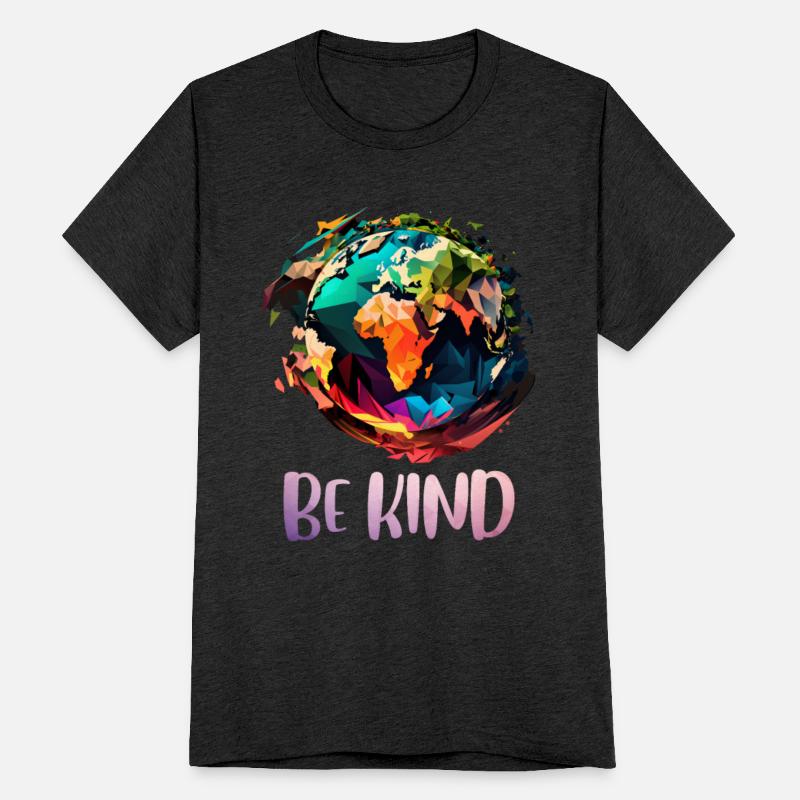 Be Kind Save the Earth Protect Nature Care