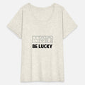 Be lucky ! Lucky shirt 🍀