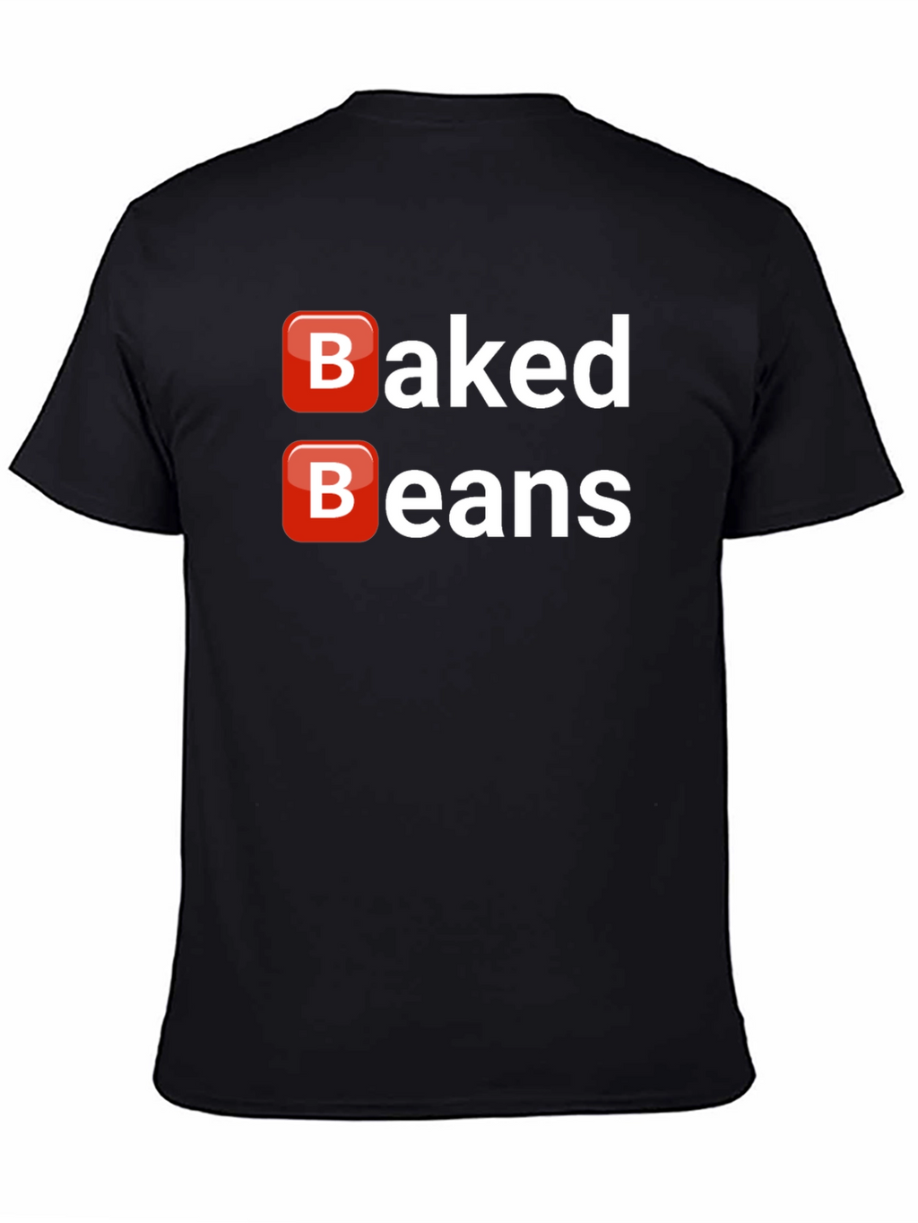 Baked Beans T-Shirt - Funny Food Tee