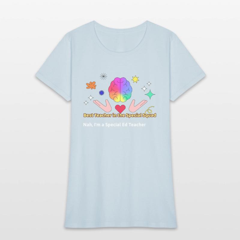 Best Teacher in the Special Squad – Special Ed Tee