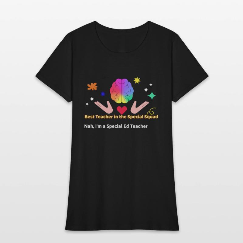 Best Teacher in the Special Squad – Special Ed Tee