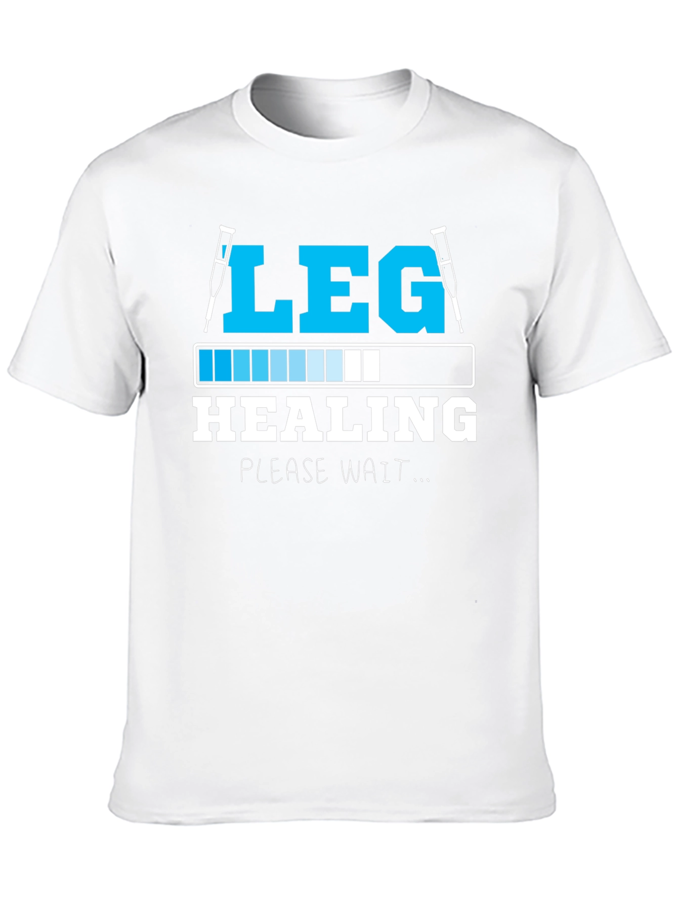 Leg Healing Funny Recovery T-Shirt