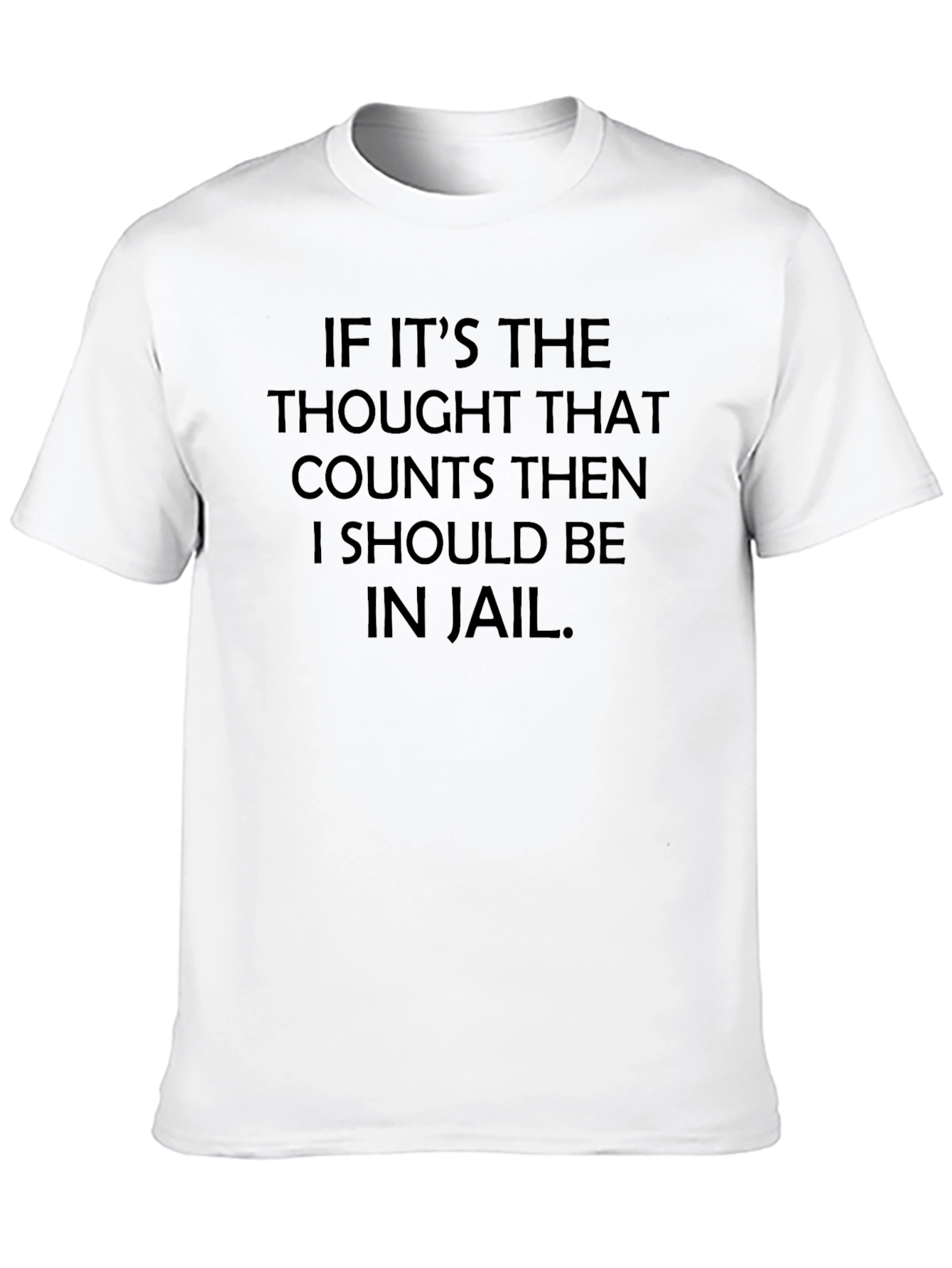 Thought Counts Funny Graphic Tee