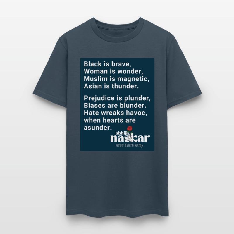 "Black is brave, Woman is wonder." Abhijit Naskar