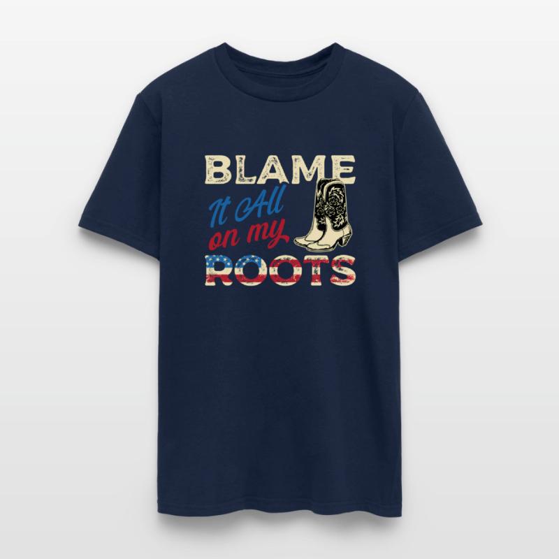 Blame It All On My Roots - Country Music Southern