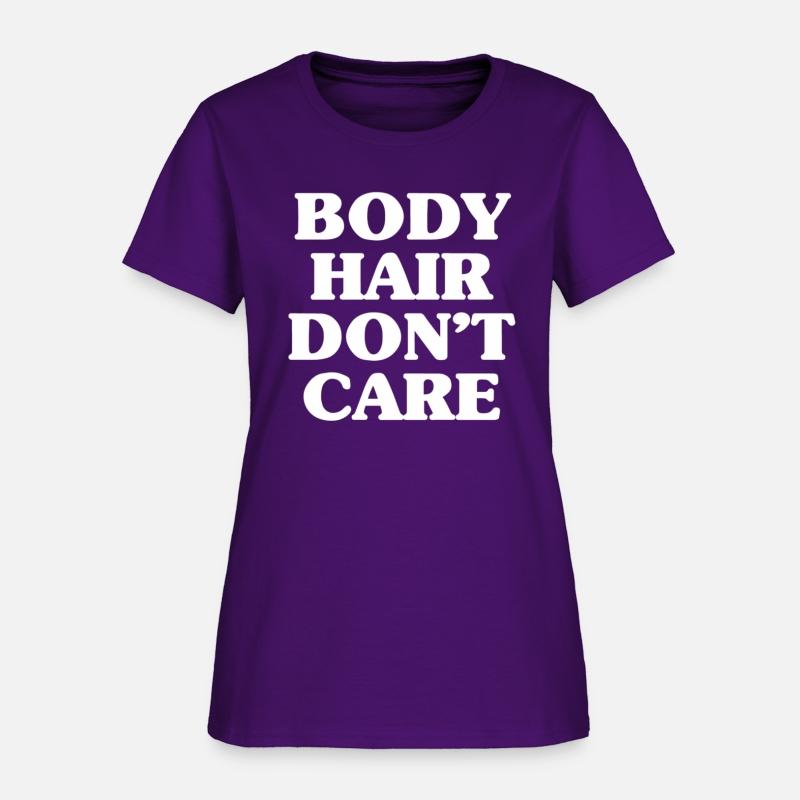Body Hair Don'T Care